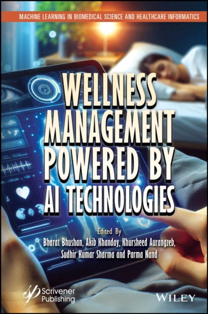 Book cover of: Wellness Management Powered by AI Technologies. By: Bharat Bhushan