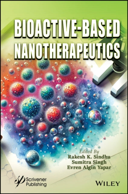 Book cover of: Bioactive-Based Nanotherapeutics. By: Rakesh Sindhu