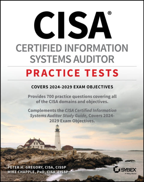 CISA Certified Information Systems Auditor Practice Tests