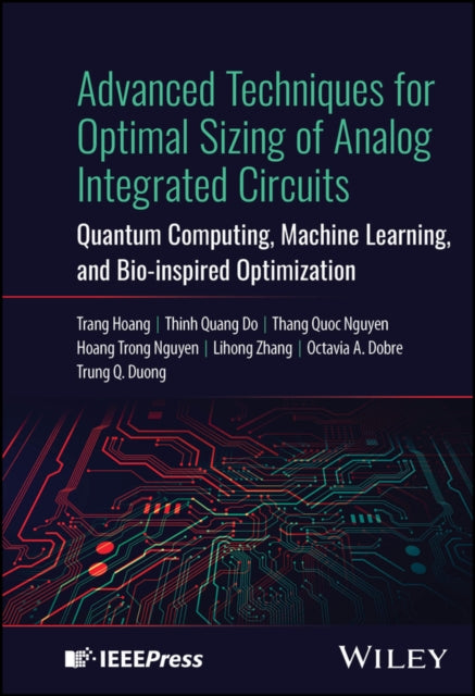 Book cover of: Advanced Techniques for Optimal Sizing of Analog Integrated Circuits