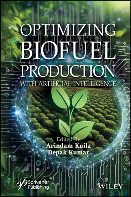 Optimizing Biofuel Production with Artificial Intelligence