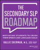 Book cover of: Secondary SLP Roadmap