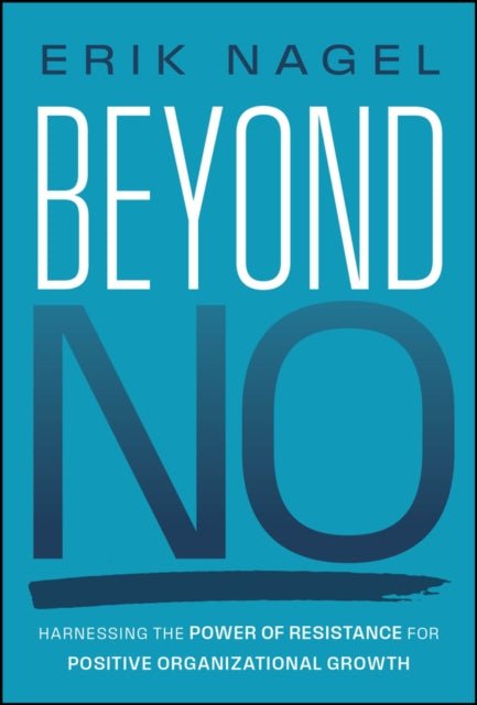 Book cover of: Beyond No. By: Erik Nagel