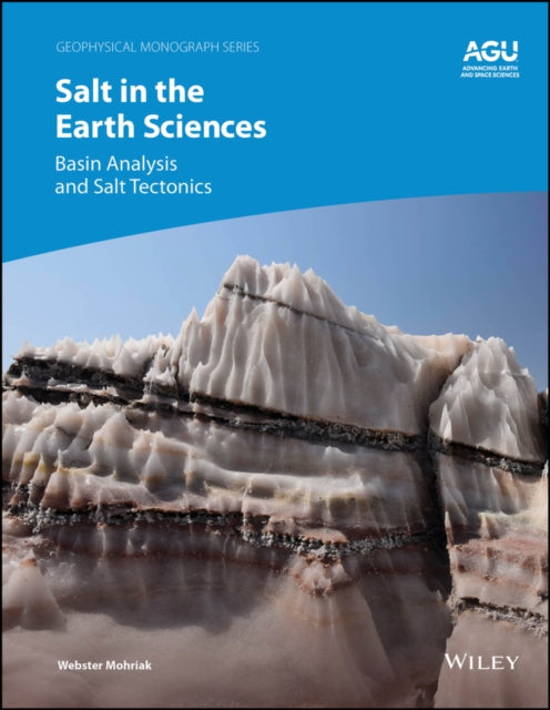 Book cover of: Salt in the Earth Sciences. By: Webster Mohriak