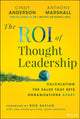 Book cover of: ROI of Thought Leadership. By: Cindy Anderson