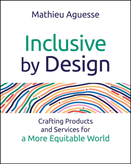 Book cover of: Inclusive By Design