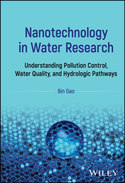 Book cover of: Nanotechnology in Water Research. By: Bin Gao