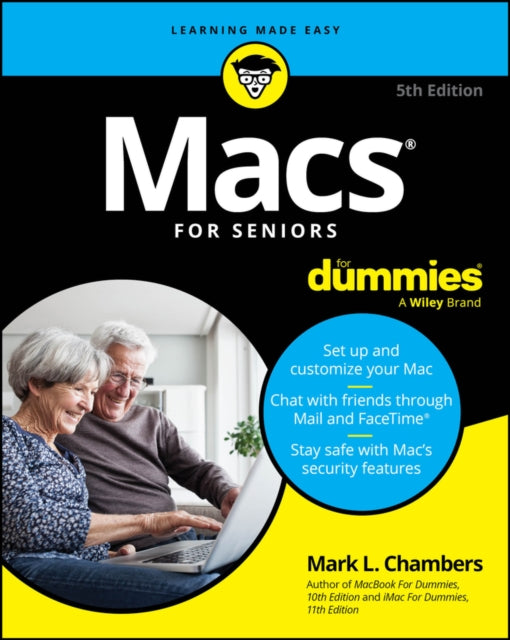Macs For Seniors For Dummies 9781394313532 Mark L. Chambers