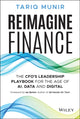 Book cover of: Reimagine Finance. By: T. Munir