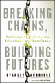 Book cover of: Breaking Chains, Building Futures. By: Andrisse