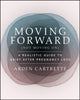 Moving Forward, Not Moving On