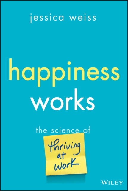 Book cover of: Happiness Works