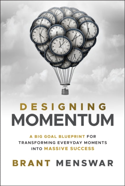 Book cover of: Designing Momentum. By: Brant Menswar
