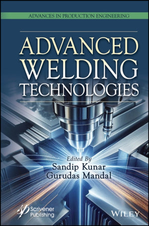 Advanced Welding Technologies