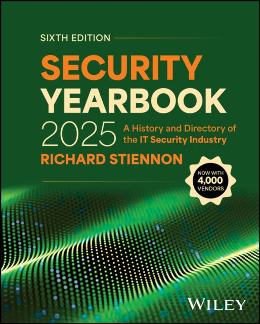 Book cover of: Security Yearbook 2025. By: Richard Stiennon