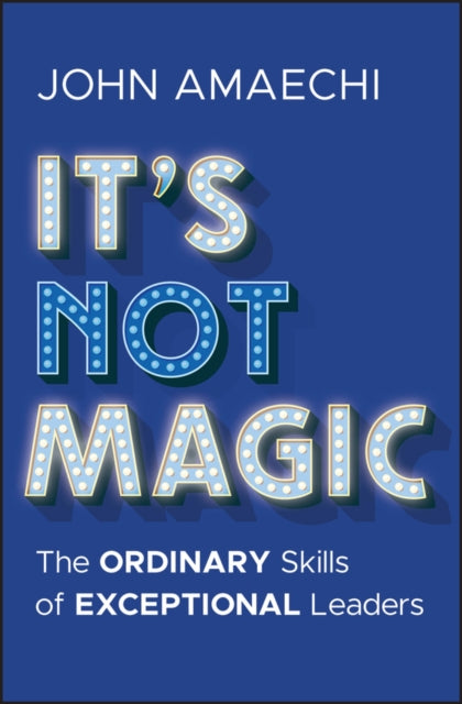 Book cover of: It's Not Magic