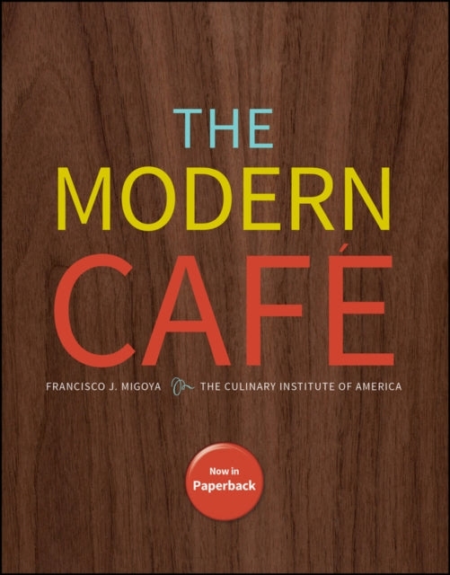 Modern Cafe 9781394347803 Francisco J. Migoya