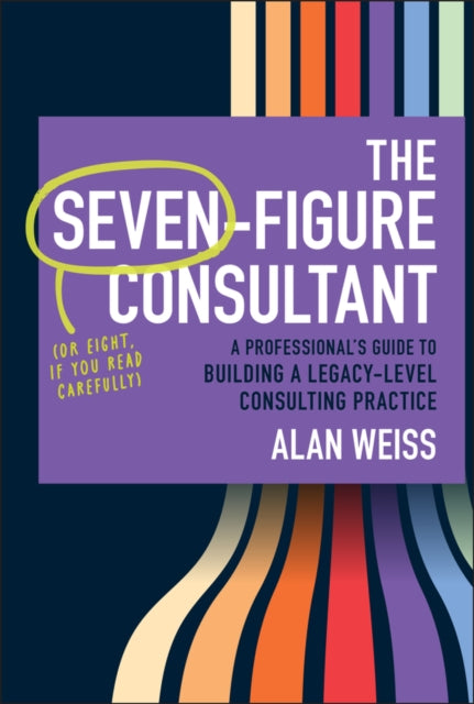 Seven-Figure Consultant