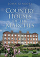 Book cover of: Country Houses of the Marches. By: John Kinross