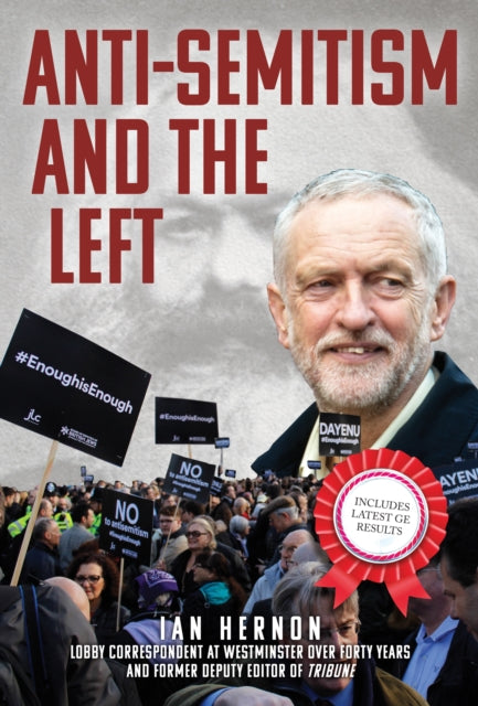 Book cover of: Anti-Semitism and the Left. By: Ian Hernon