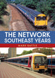 Book cover of: Network SouthEast Years. By: Mark Battle