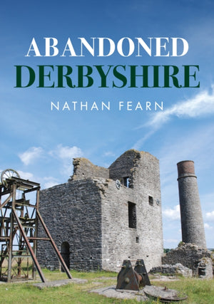 Abandoned Derbyshire