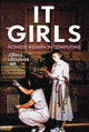 Book cover of: IT Girls. By: John S. Croucher