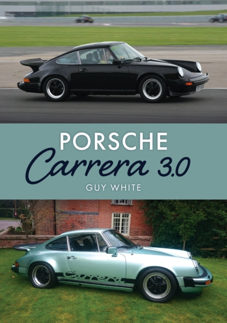 Book cover of: Porsche Carrera 3.0