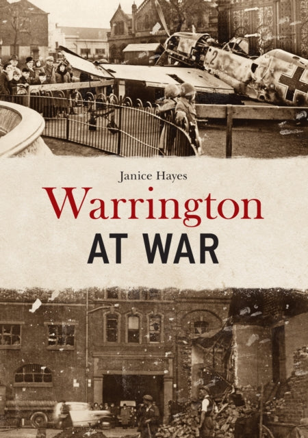 Book cover of: Warrington at War