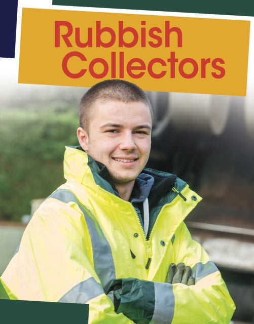 Book cover of: Rubbish Collectors. By: Emily Raij