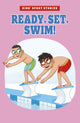 Book cover of: Ready, Set, Swim!. By: Elliott Smith