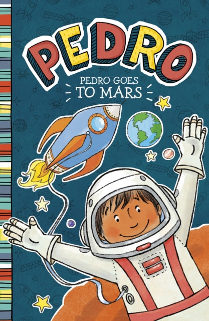 Book cover of: Pedro Goes to Mars. By: Fran Manushkin