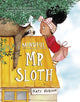 Book cover of: Mindful Mr Sloth. By: Katy Hudson