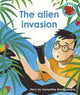 Book cover of: alien invasion. By: Samantha Montgomerie