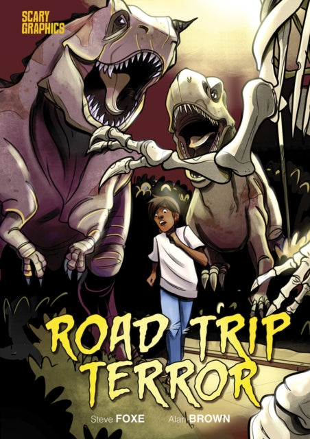 Book cover of: Road Trip Terror. By: Steve Foxe