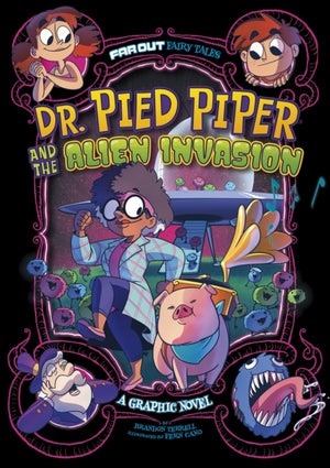 Dr. Pied Piper and the Alien Invasion, A Graphic Novel