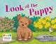 Book cover of: Look at the Puppy. By: Jay Dale