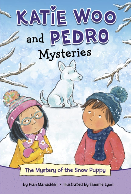 Book cover of: Mystery of the Snow Puppy. By: Fran Manushkin