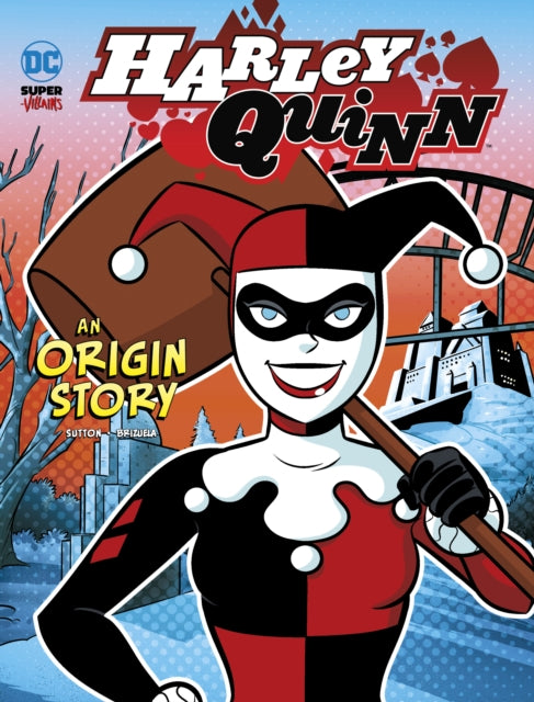 Book cover of: Harley Quinn. By: Laurie S. Sutton