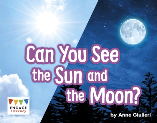 Book cover of: Can You See the Sun and the Moon?. By: Anne Giulieri