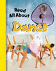 Book cover of: Read All About Dance. By: Christy Mitchinson