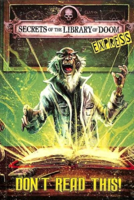 Book cover of: Don't Read This! - Express Edition. By: Patricio Clarey