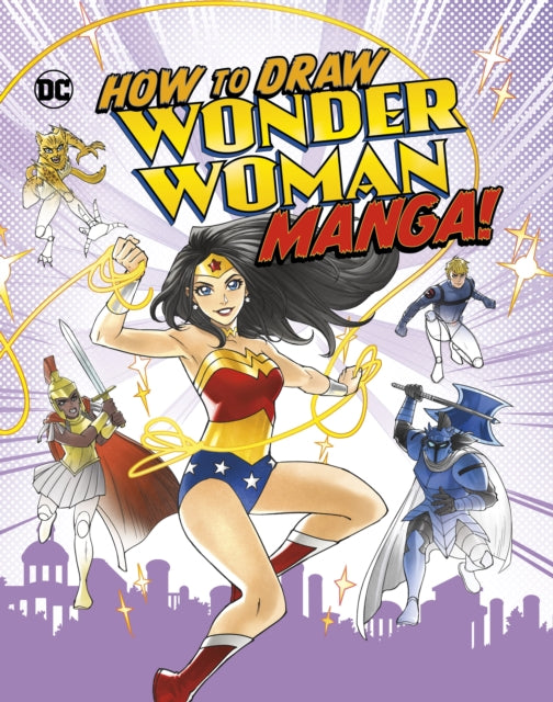 Book cover of: How to Draw Wonder Woman Manga!. By: Giulia Campobello
