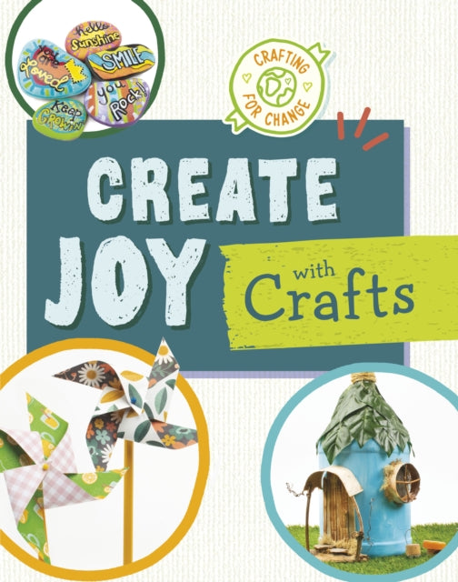 Book cover of: Create Joy with Crafts. By: Ruthie Van Oosbree