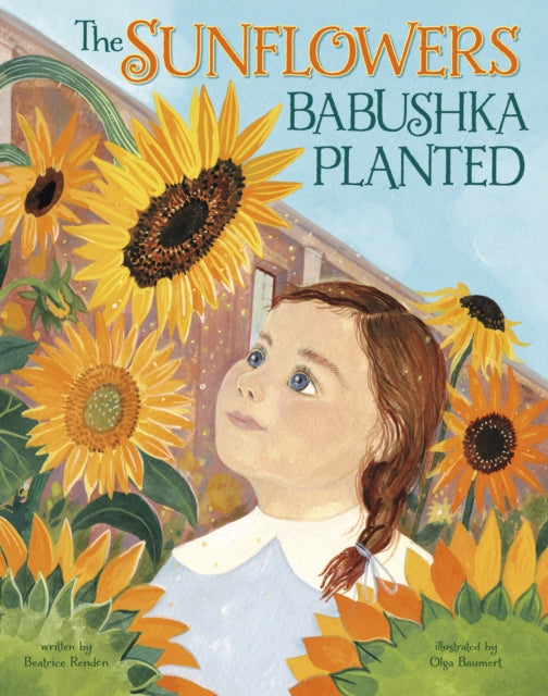 Book cover of: Sunflowers Babushka Planted
