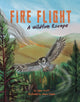 Book cover of: Fire Flight. By: Cedar Pruitt