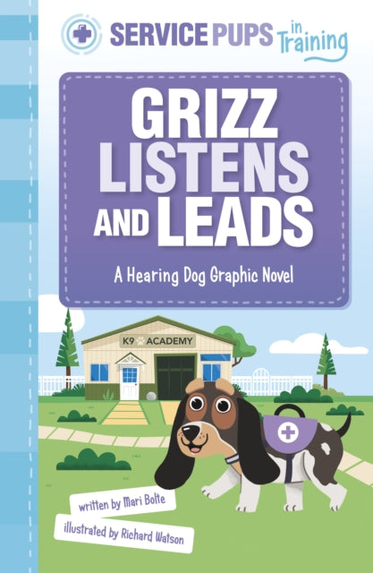 Book cover of: Grizz Listens and Leads. By: Mari Bolte