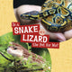 Book cover of: Is a Snake or a Lizard the Pet for Me?