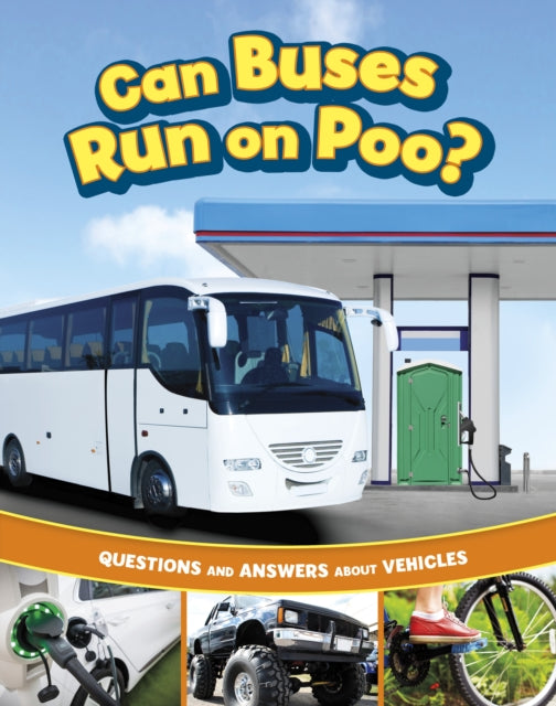 Book cover of: Can Buses Run on Poo?