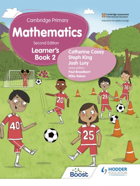 Book cover of: Cambridge Primary Mathematics Learner's Book 2 Second Edition. By: Catherine Casey